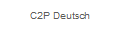 C2P Deutsch
